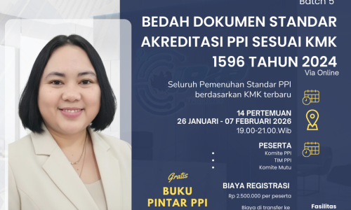 Workshop Akselerasi PPI 2026: Tuntas Penyusunan Program PPI, pembuatan ICRA, dan Pelaporan tahunan 2025